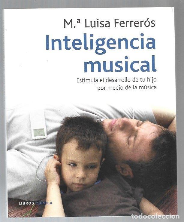Libros: INTELIGENCIA MUSICAL - FERREROS, M&ordf; LUISA - Foto 1