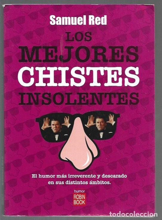 Libros: MEJORES CHISTES INSOLENTES - LOS - RED, SAMUEL - Foto 1
