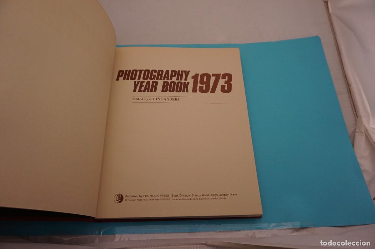Libros: 17F- PHOTOGRAPHY YEAR BOOK 1973 / JOHN SANDERS EDITOR - Foto 3