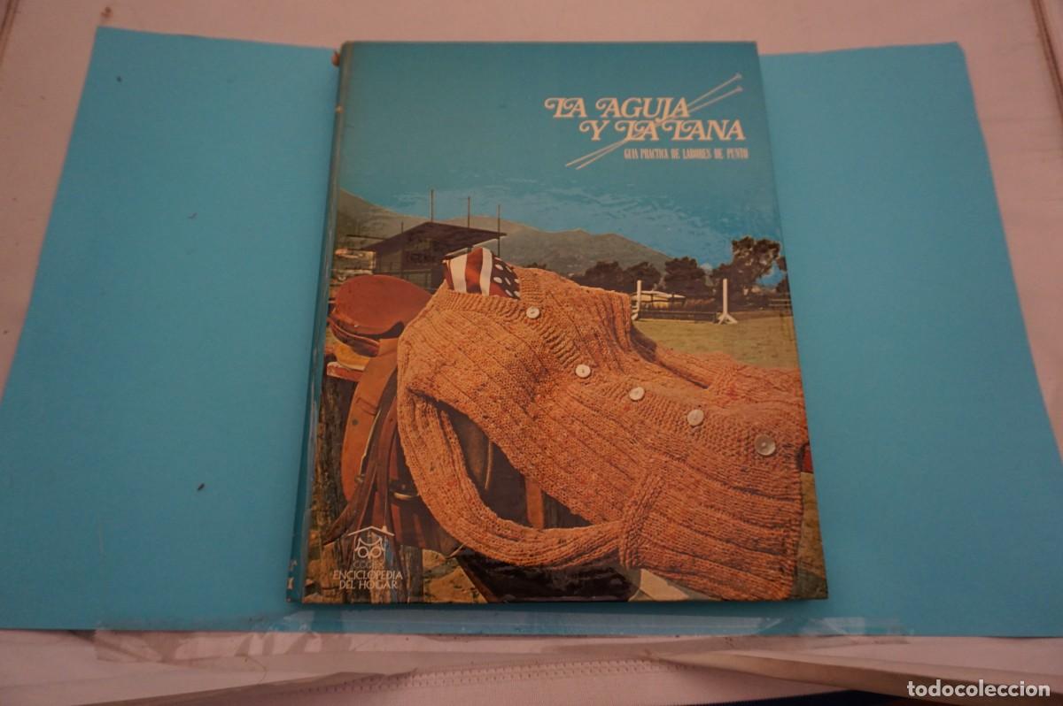 Libros: 20C- LA AGUJA Y LA LANA - GUIA PRACTICA DE LABORES DE PUNTO / EDITORIAL CODEX - Foto 1