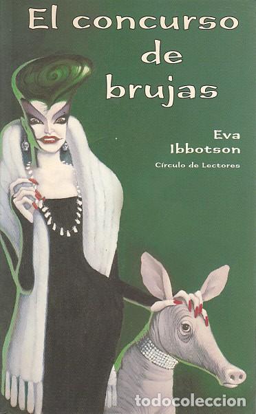Libros: EL CONCURSO DE BRUJAS - IBBOTSON, EVA - Foto 1