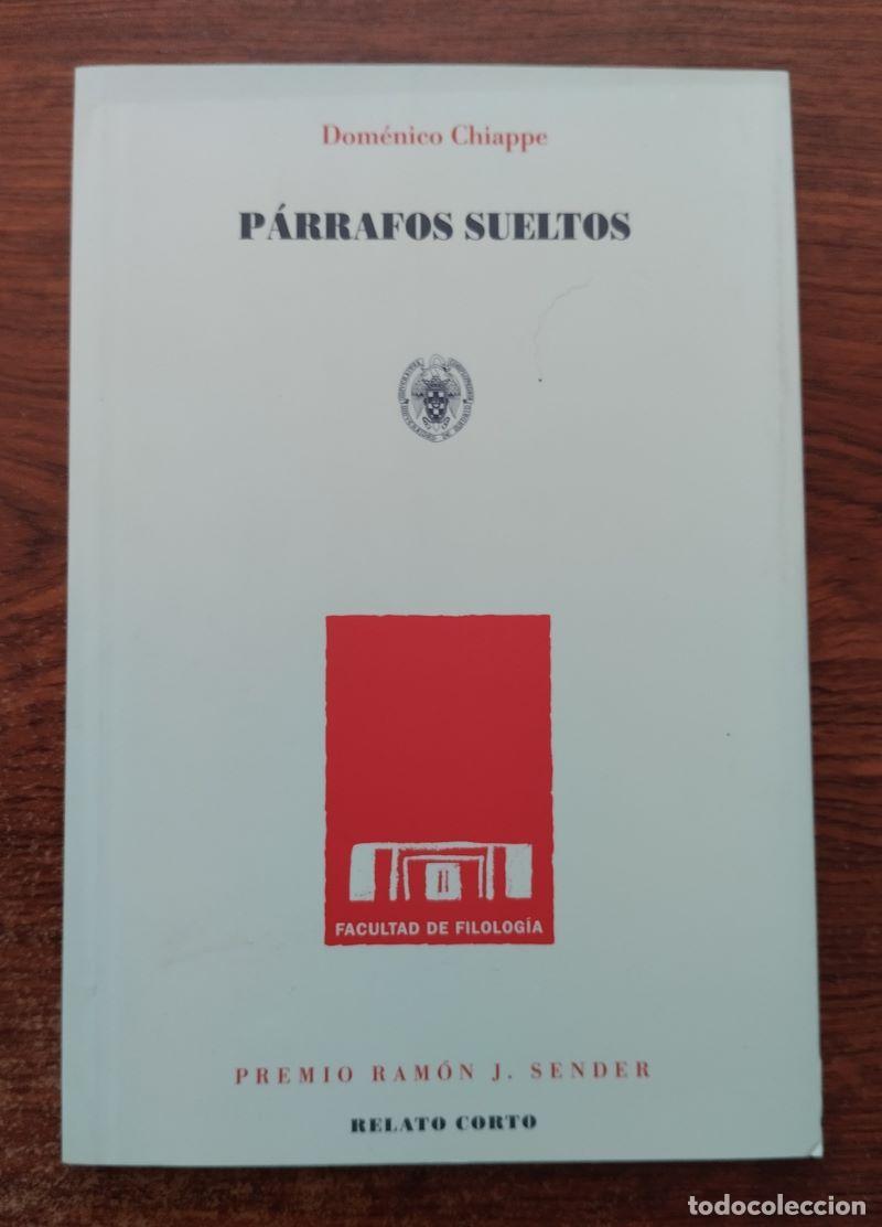 Libros: P&aacute;rrafos sueltos - Dom&eacute;nico Chiappe - Foto 1