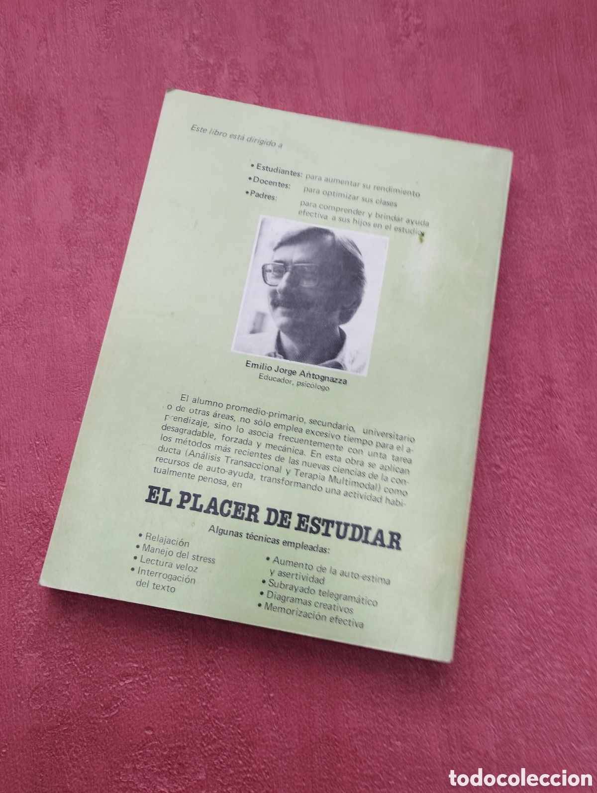 Libros: El placer de estudiar. Emilio Jorge Antognazza. - Foto 2