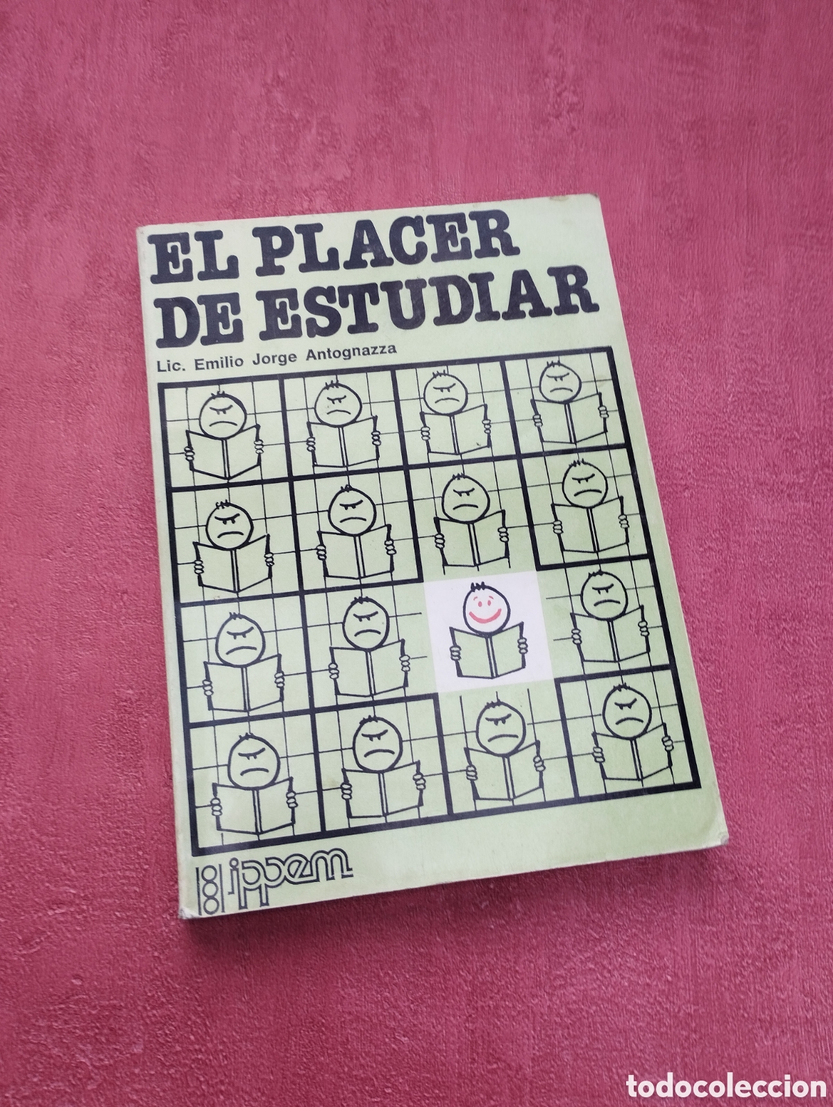 Libros: El placer de estudiar. Emilio Jorge Antognazza. - Foto 1