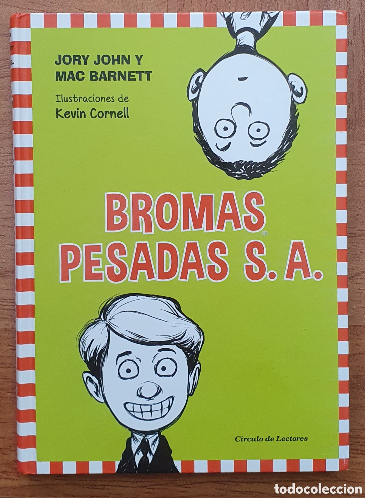 Libros: Bromas Pesadas S.A. - C&iacute;rculo de Lectores - Jory John y Mac Barnett - Foto 1
