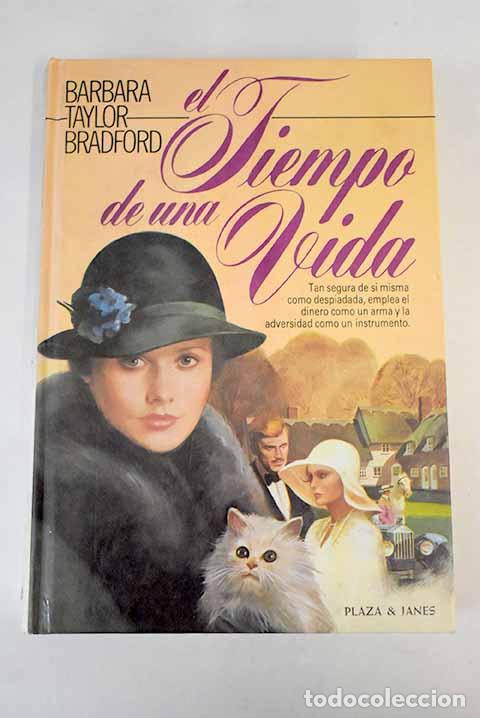 Libros: El tiempo de una vida.- Bradford, Barbara Taylor - Foto 1