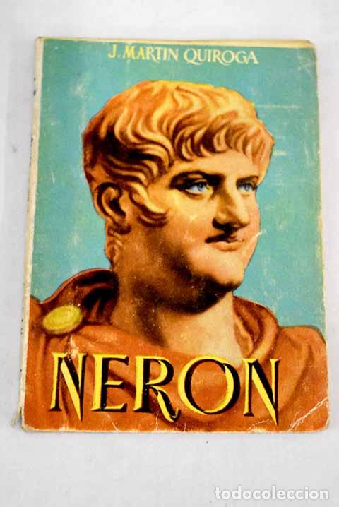 Libros: Ner&oacute;n: Martin Quiroga, J..- Martin Quiroga, J. - Foto 1