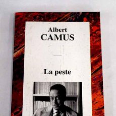 Libros: LA PESTE.- CAMUS, ALBERT