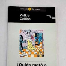 Libros: ¿QUIÉN MATÓ A ZEBEDEE?.- COLLINS, WILKIE