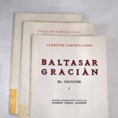 Libros: EL CRITICÓN.- GRACIÁN, BALTASAR