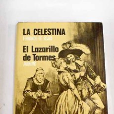Libros: LA CELESTINA ; LAZARILLO DE TORMES.- ROJAS, FERNANDO DE