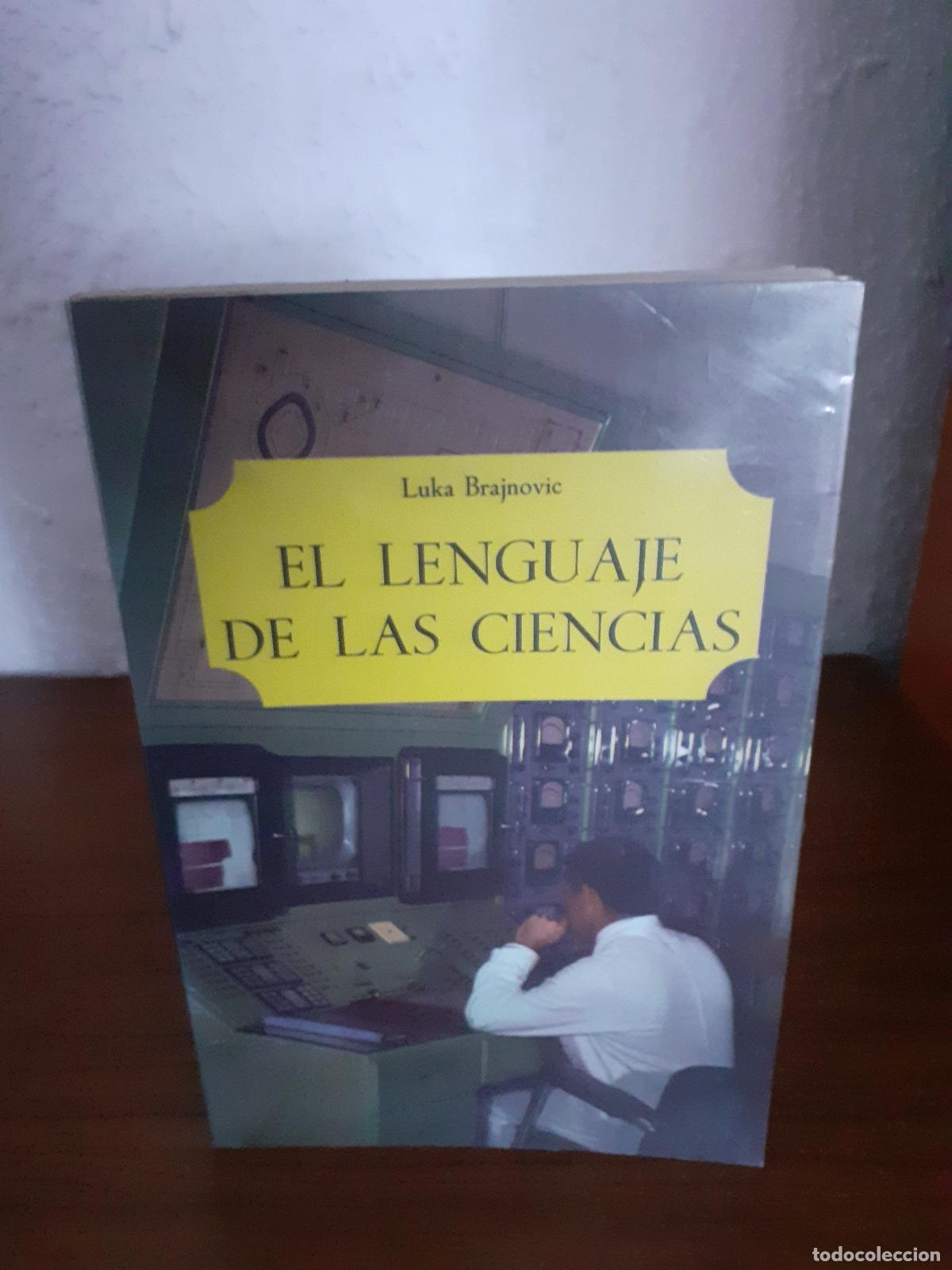 Libros: Lenguaje de las ciencias, el - Brajnovic, Luka - Foto 1