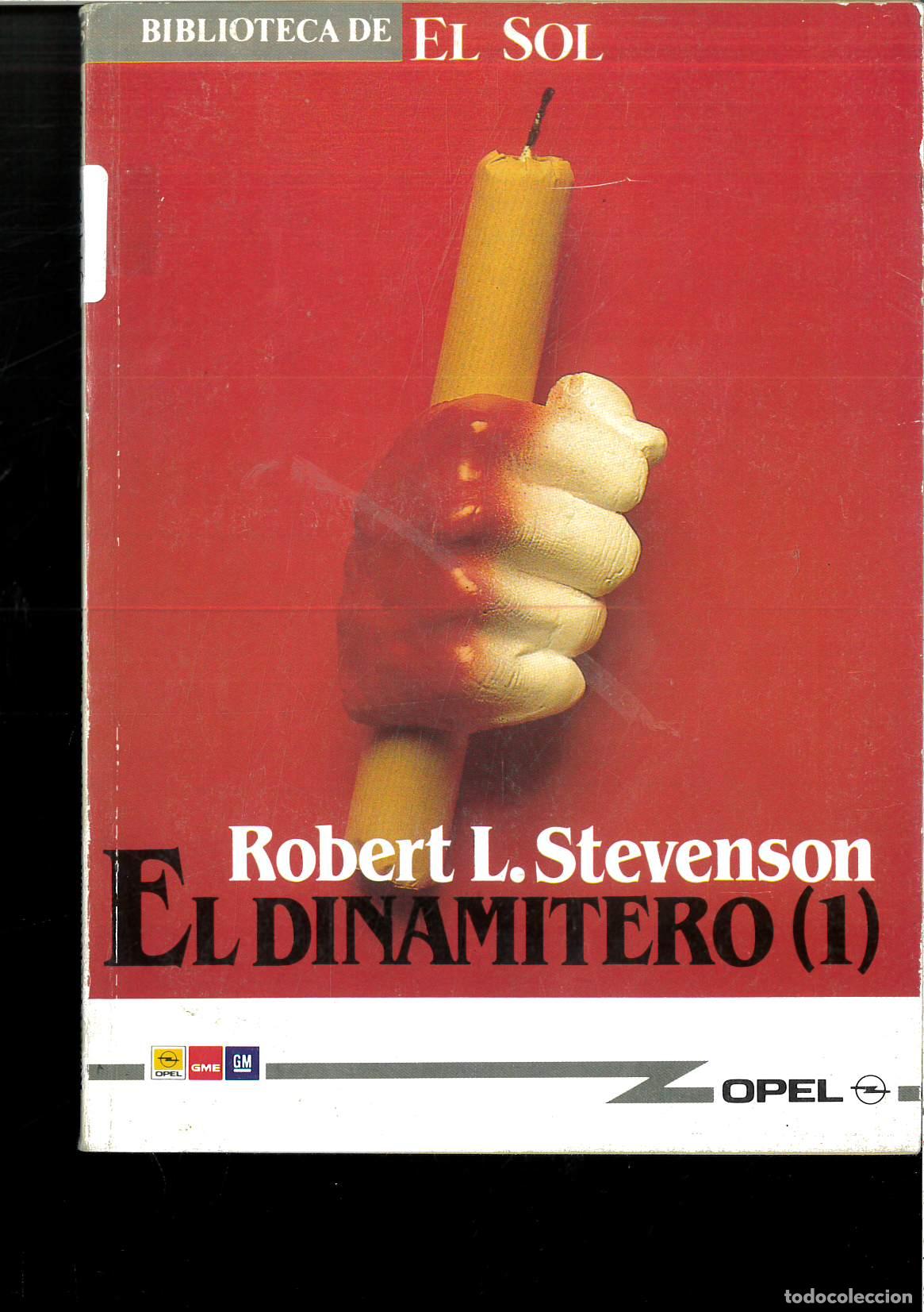 Libros: El Dinamitero I - Robert Louis Stevenson - Foto 1