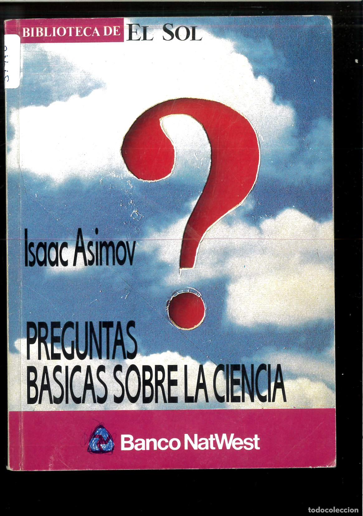 Libros: Preguntas basicas sobre la ciencia - Isaac Asimov - Foto 1