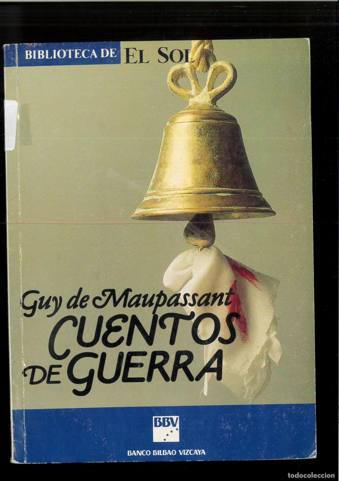 Libros: Cuentos de guerra - Guy De Maupassant - Foto 1