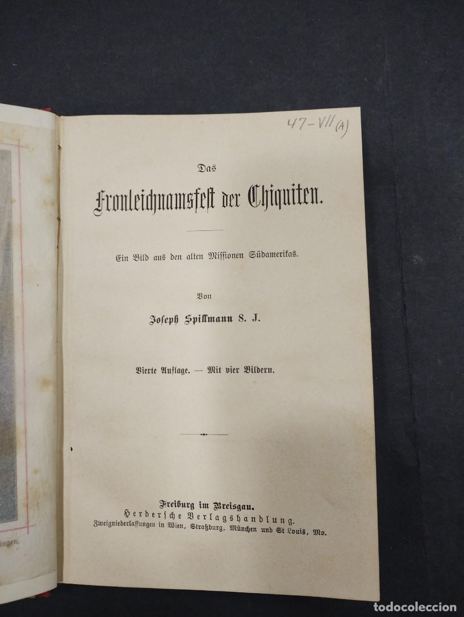 Libros: LA FIESTA DE CORPUS DE LOS INDIOS CHIQUITOS (alem&aacute;n) - Foto 4