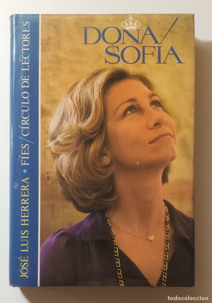 Libros: DO&Ntilde;A SOFIA - JOSE LUIS HERRERA - CIRCULO DE LECTORES - 1984 - Foto 1