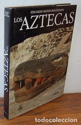 Libros: LOS AZTECAS - EDUARDO MATOS MOCTEZUMA - Foto 1