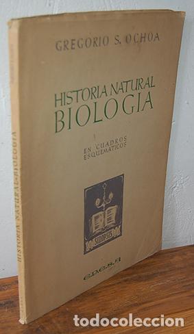 Libros: HISTORIA NATURAL BIOLOG&Iacute;A. En cuadros esquem&aacute;ticos. - GREGORIO S. OCHOA