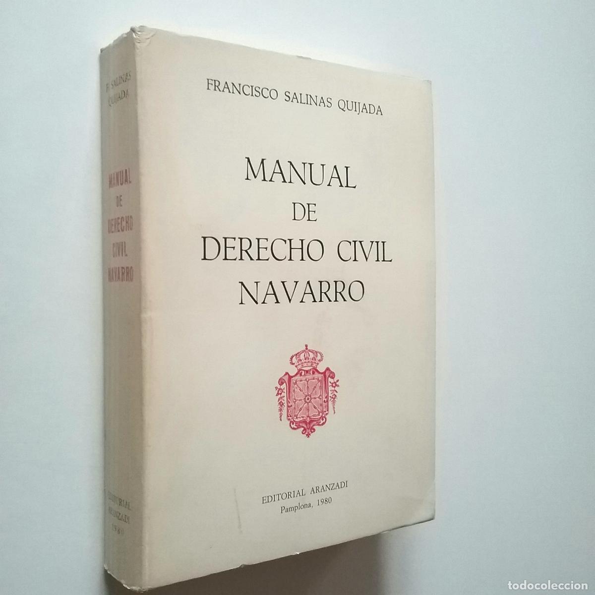 Libros: Francisco Salinas Quijada - Manual de derecho civil navarro - Foto 1