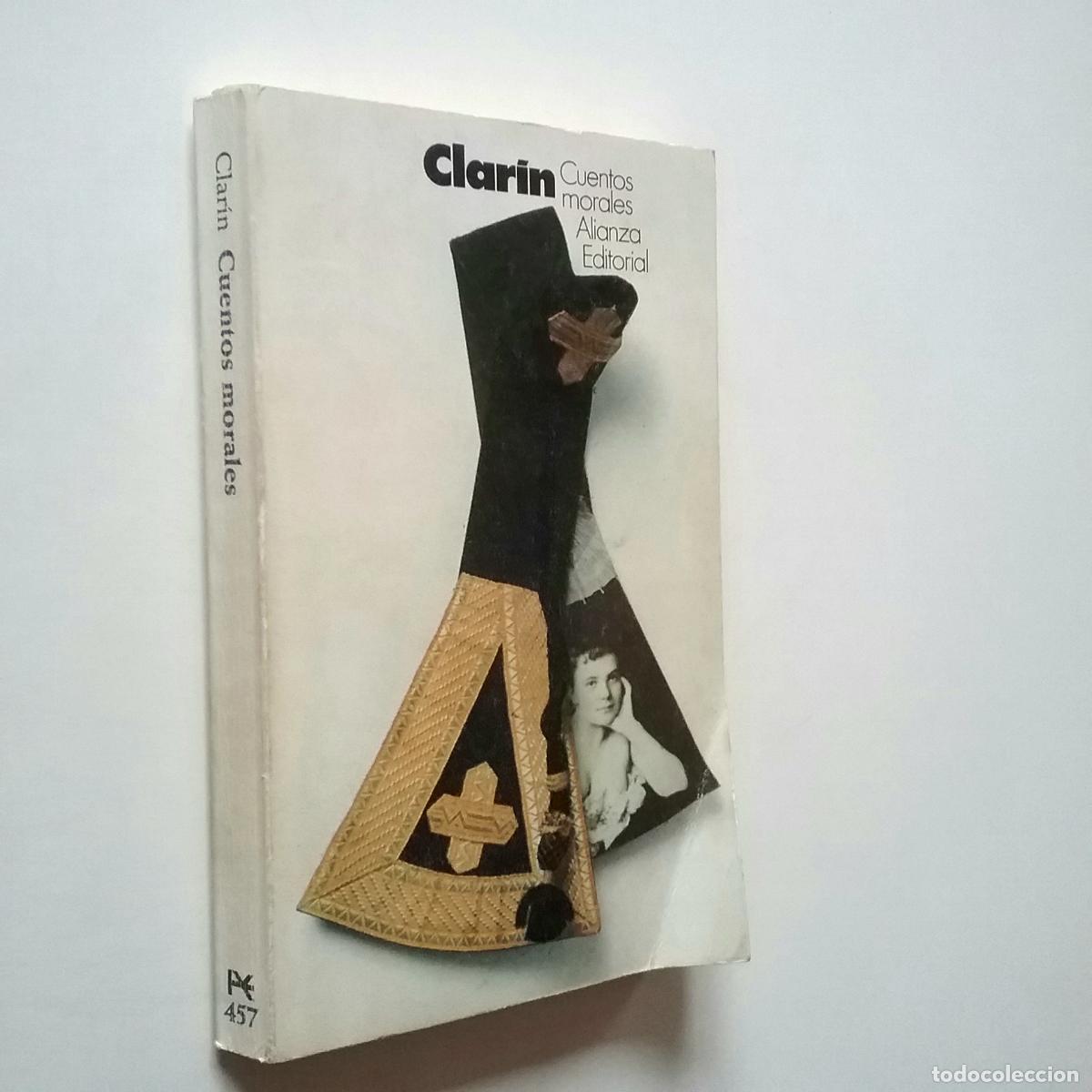 Libros: &rdquo;Leopoldo Alas &rdquo;&rdquo;Clar&iacute;n&rdquo;&rdquo;&rdquo; - Cuentos morales - Foto 1