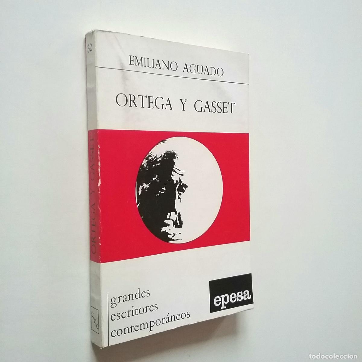 Libros: Emiliano Aguado - Ortega y Gasset - Foto 1