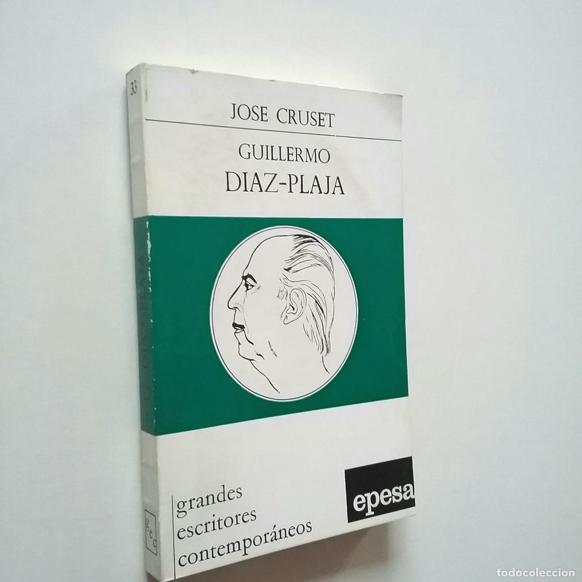 Libros: Jos&eacute; Cruset - Guillermo D&iacute;az-Plaja - Foto 1