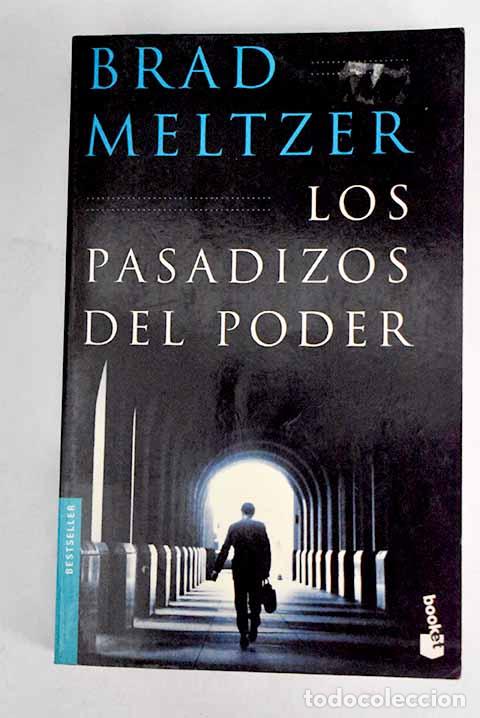 Libros: Los pasadizos del poder.- Meltzer, Brad - Foto 1