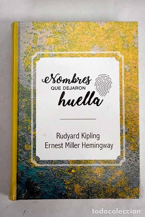 Libros: Rudyard Kipling ; Ernest Miller Hemingway - Foto 1