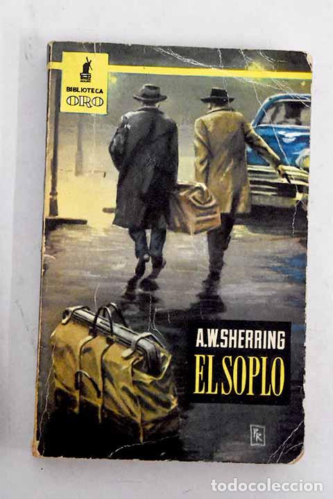 Libros: El soplo: Sherring, A. W..- Sherring, A. W. - Foto 1