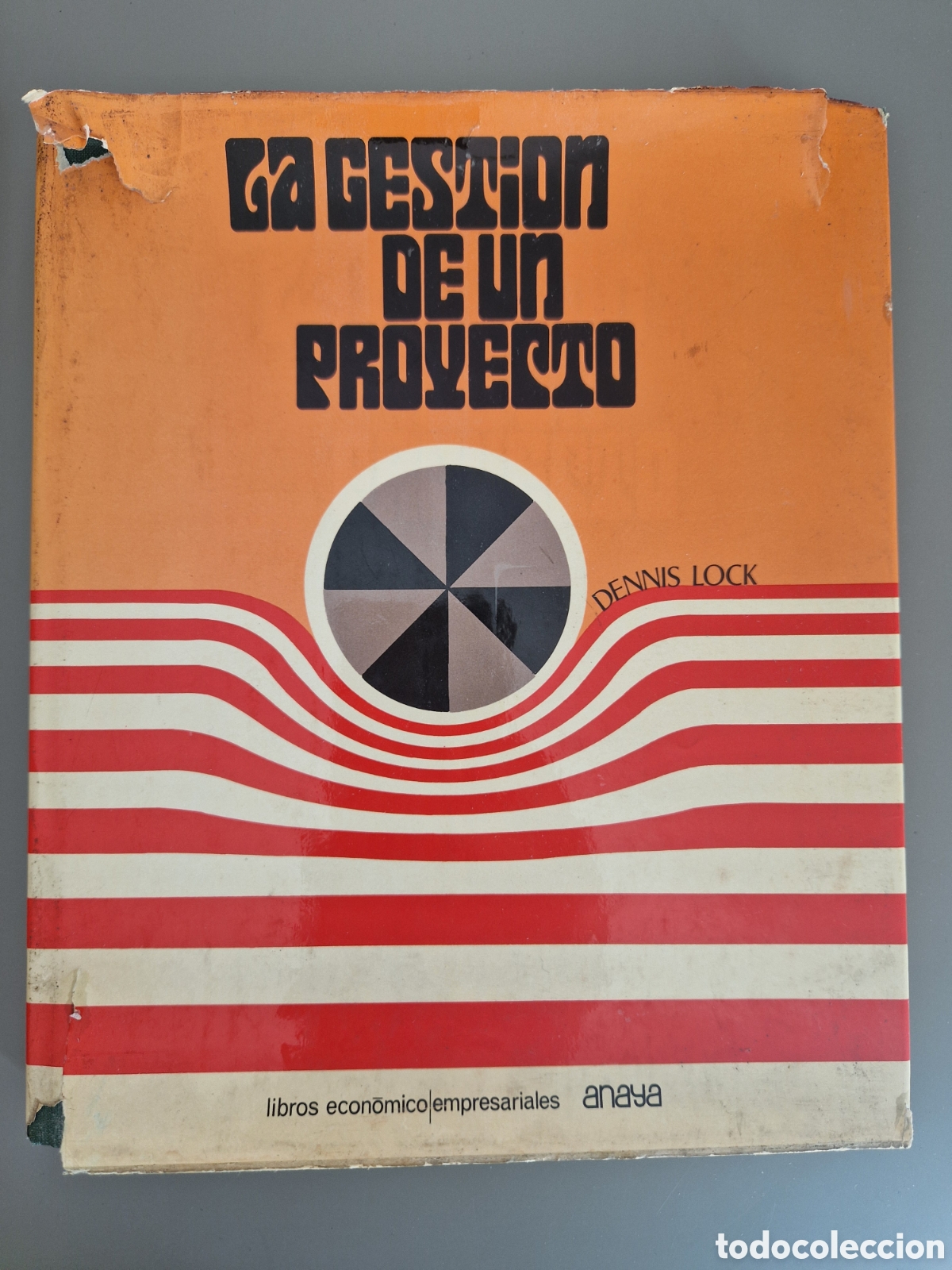 Libros: Libro La Gesti&oacute;n de un proyecto Dennis Lock Editorial Ediciones Anaya 1972 - Foto 1