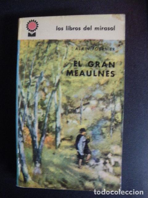 Libros: Alain Fournier - El Gran Meaulnes - Foto 1