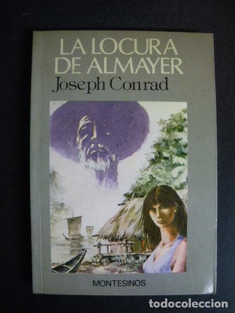 Libros: Joseph Conrad - La locura de Almayer - Foto 1