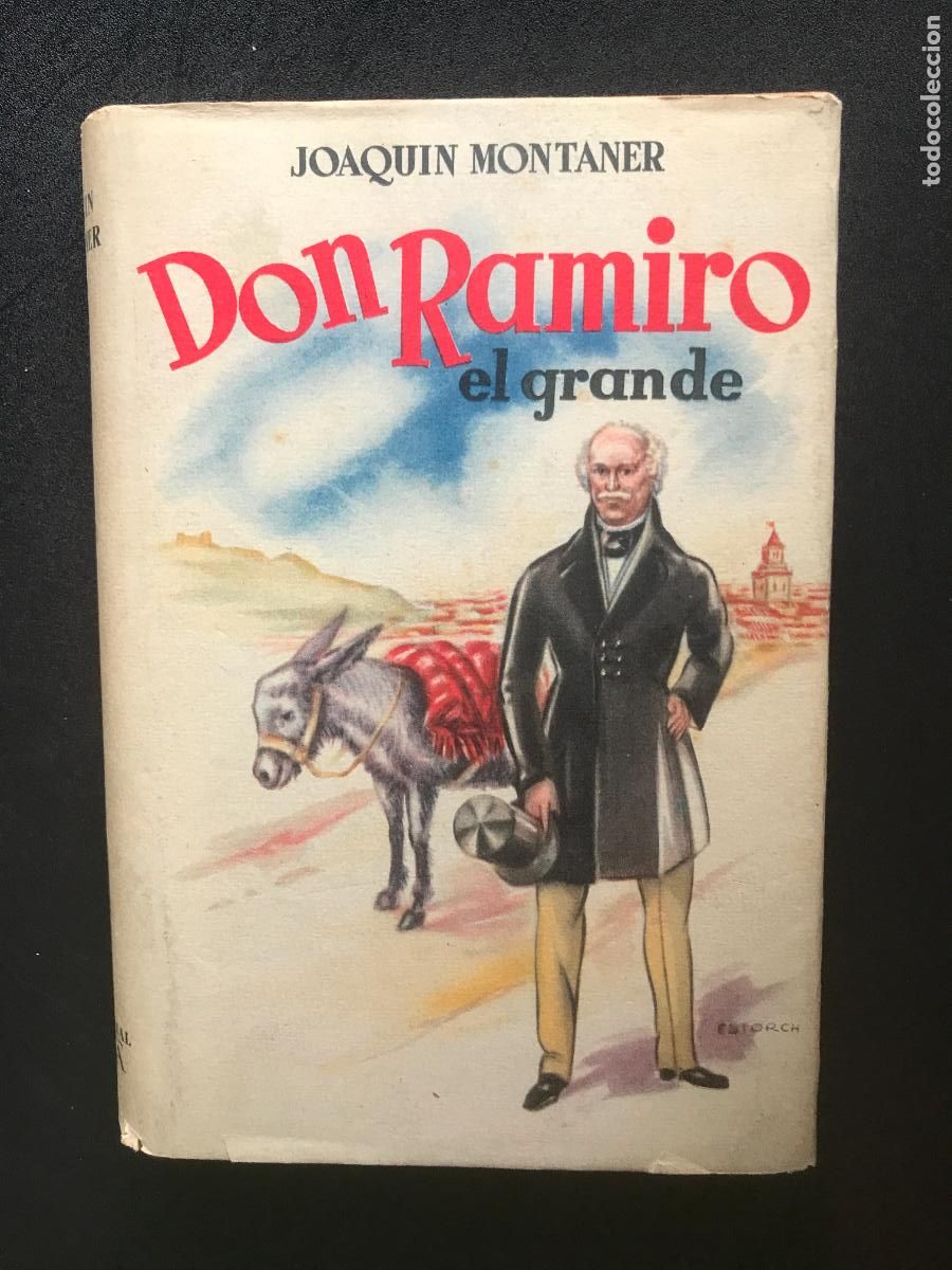 Libros: Joaqu&iacute;n Montaner - Don Ramiro el Grande - Foto 1