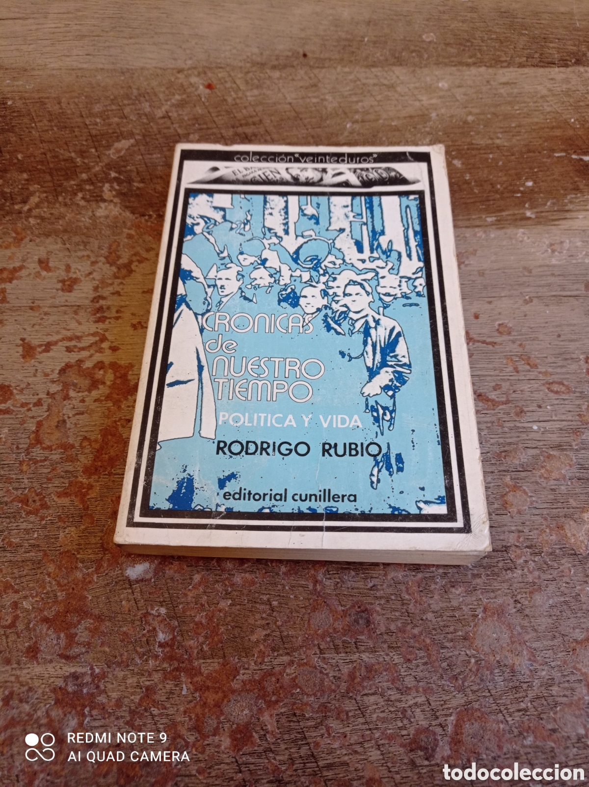 Libros: Cronicas de nuestro tiempo rodrigo rubio - Foto 1