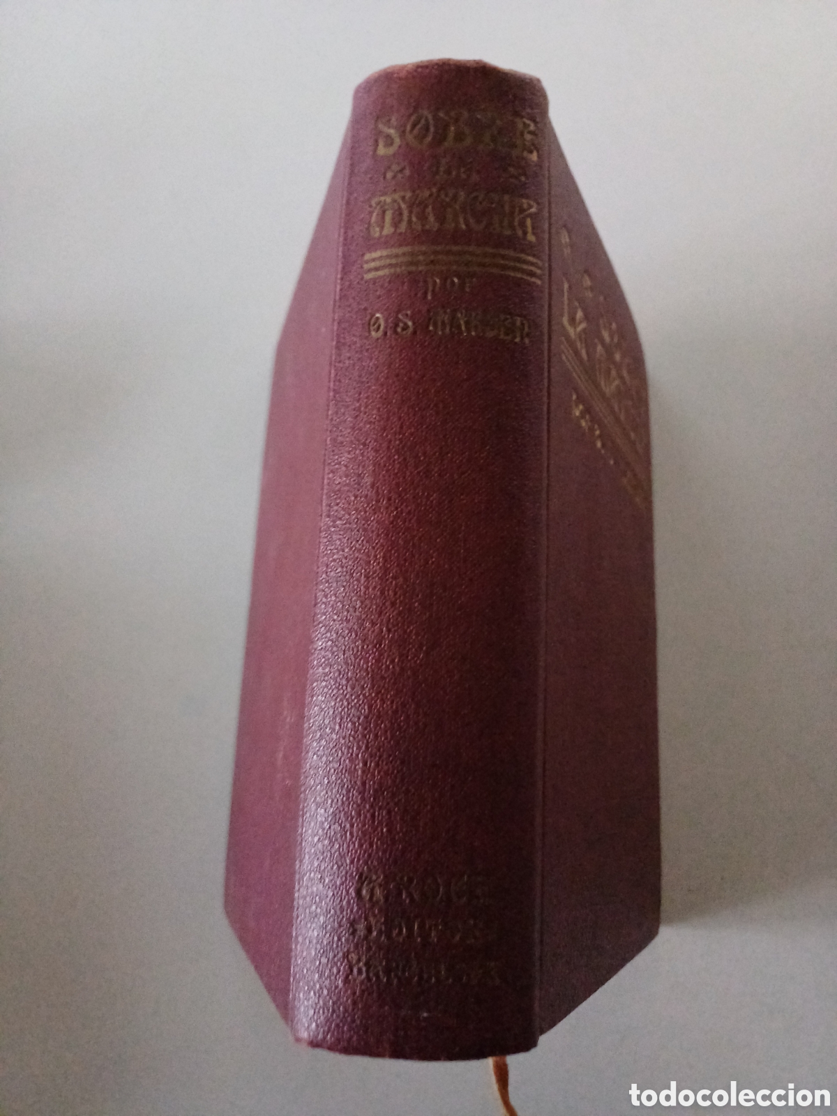 Libros: Sobre la marcha Orison Swett Marden sin fecha - Foto 2