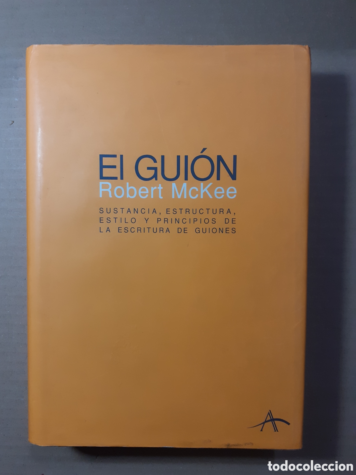 Libros: El gui&oacute;n. Robert McKee. Tapa dura. - Foto 1