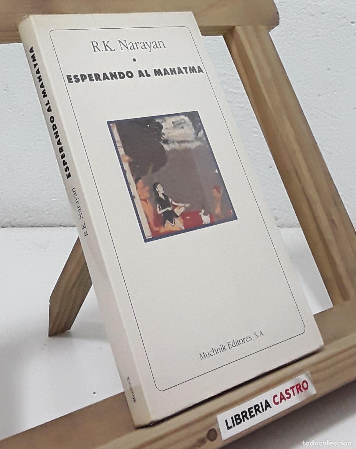 Libros: Esperando al Mahatma - R.K. Narayan - Foto 1
