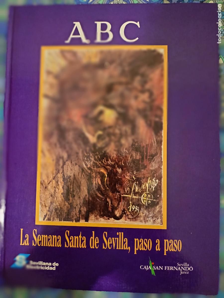 Libros: la semana santa de sevilla paso a paso