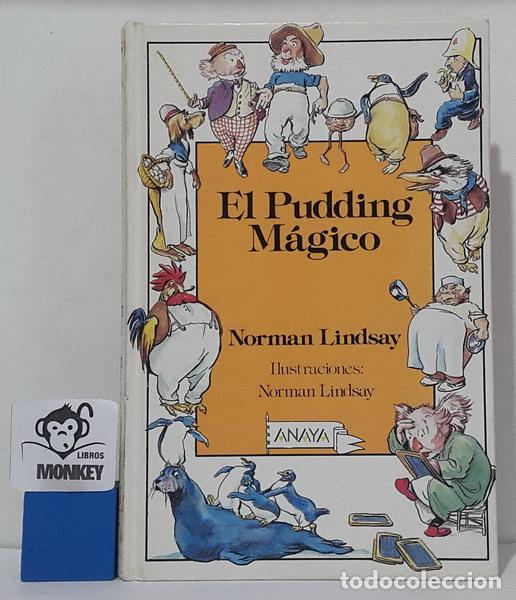 Libros: El Pudding M&aacute;gico - Norman Lindsay - Foto 1