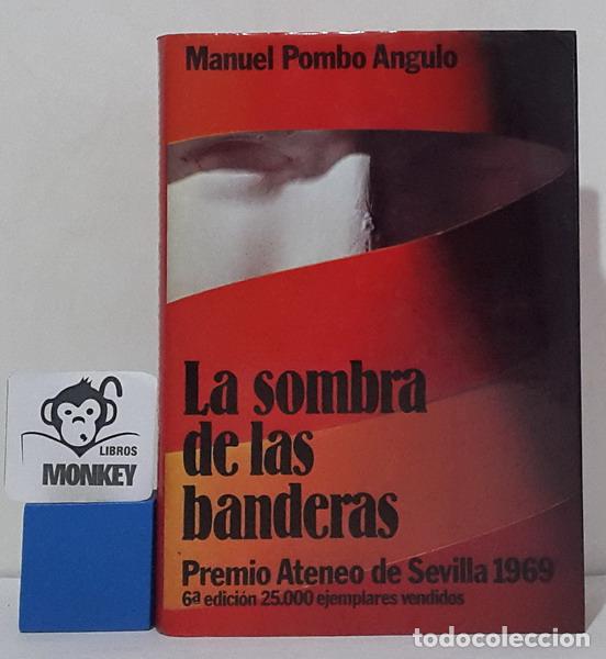 Libros: La sombra de las banderas - Manuel Pombo Angulo - Foto 1