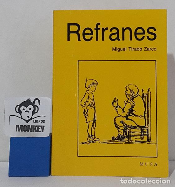 Libros: Refranes - Miguel Tirado Zarco - Foto 1