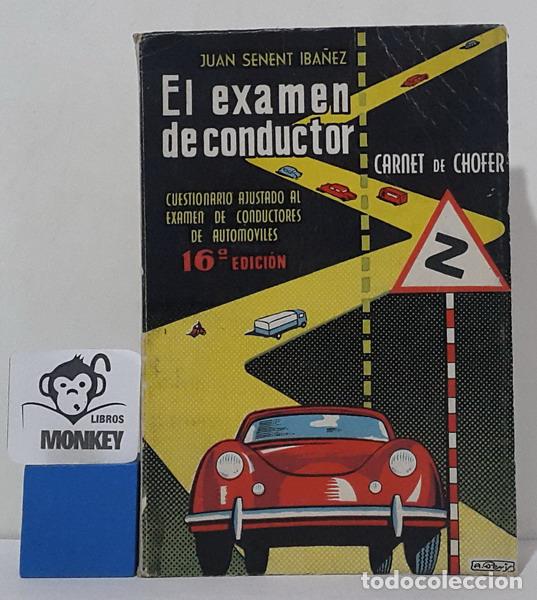 Livros em segunda mão: El examen de conducir. Carnet de chofer - Juan Senent Ibáñez