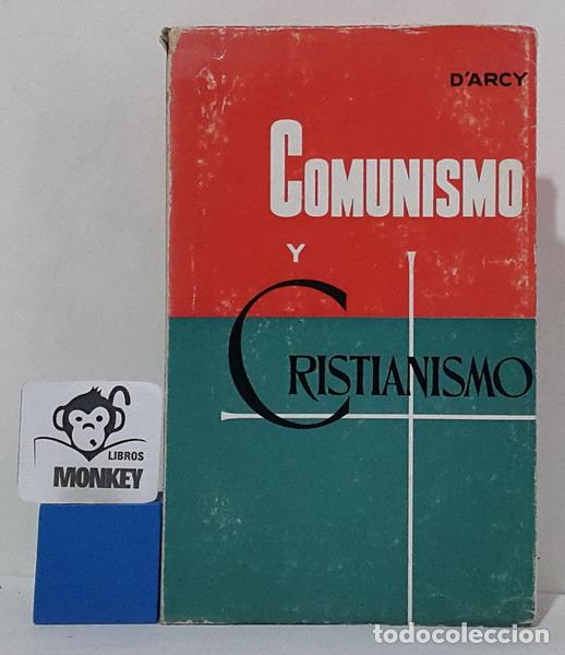 Libros: Comunismo y cristianismo - Martin D&acute;arcy - Foto 1