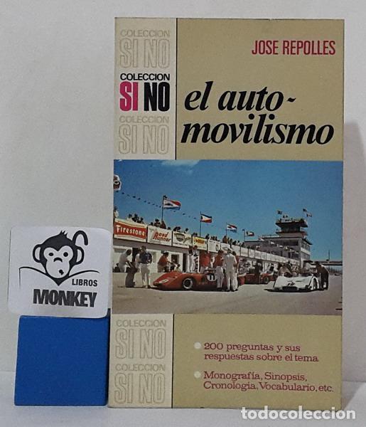 Libros: El automovilismo - Jos&eacute; Repoll&eacute;s - Foto 1