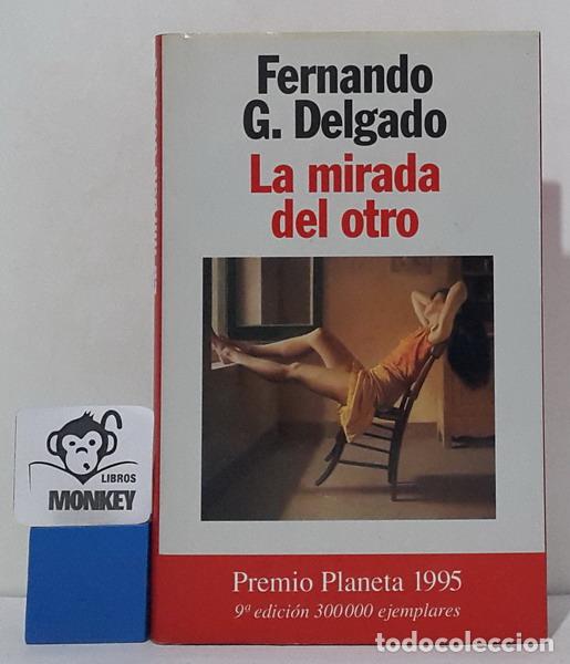 Libros: La mirada del otro - Fernando G. Delgado - Foto 1