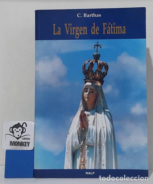 Libros: La Virgen de F&aacute;tima - C. Barthas - Foto 1