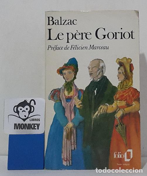 Libros: Le p&egrave;re Goriot - Honor&eacute; de Balzac - Foto 1