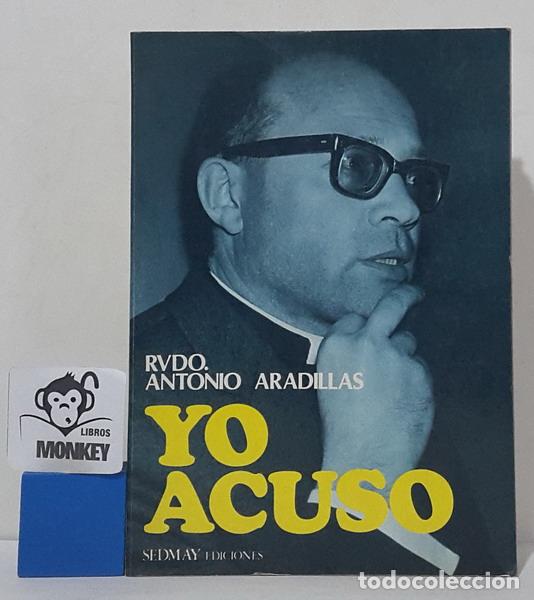 Libros: Yo acuso - Rvdo. Antonio Aradillas - Foto 1