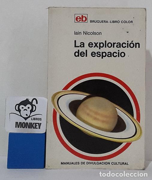 Libros: La exploraci&oacute;n del espacio - Iain Nicolson - Foto 1